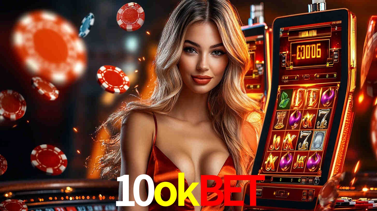 Sinta a adrenalina dos jogos de cassino com 10okbet